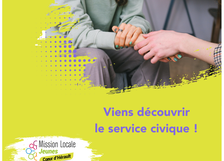 Viens découvrir le service civique !